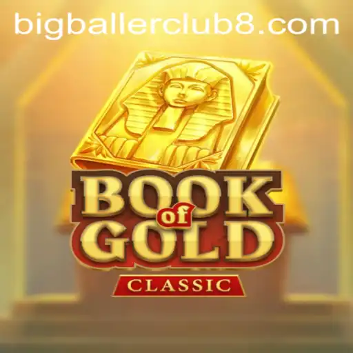 Embark on an Epic Journey with BookOfGoldClassic in the Big Baller Club