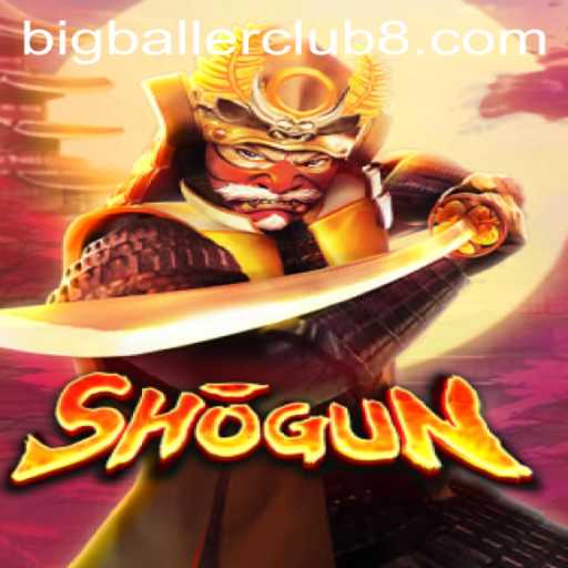 Exploring the Strategic Depths of Shogun in the Big Baller Club